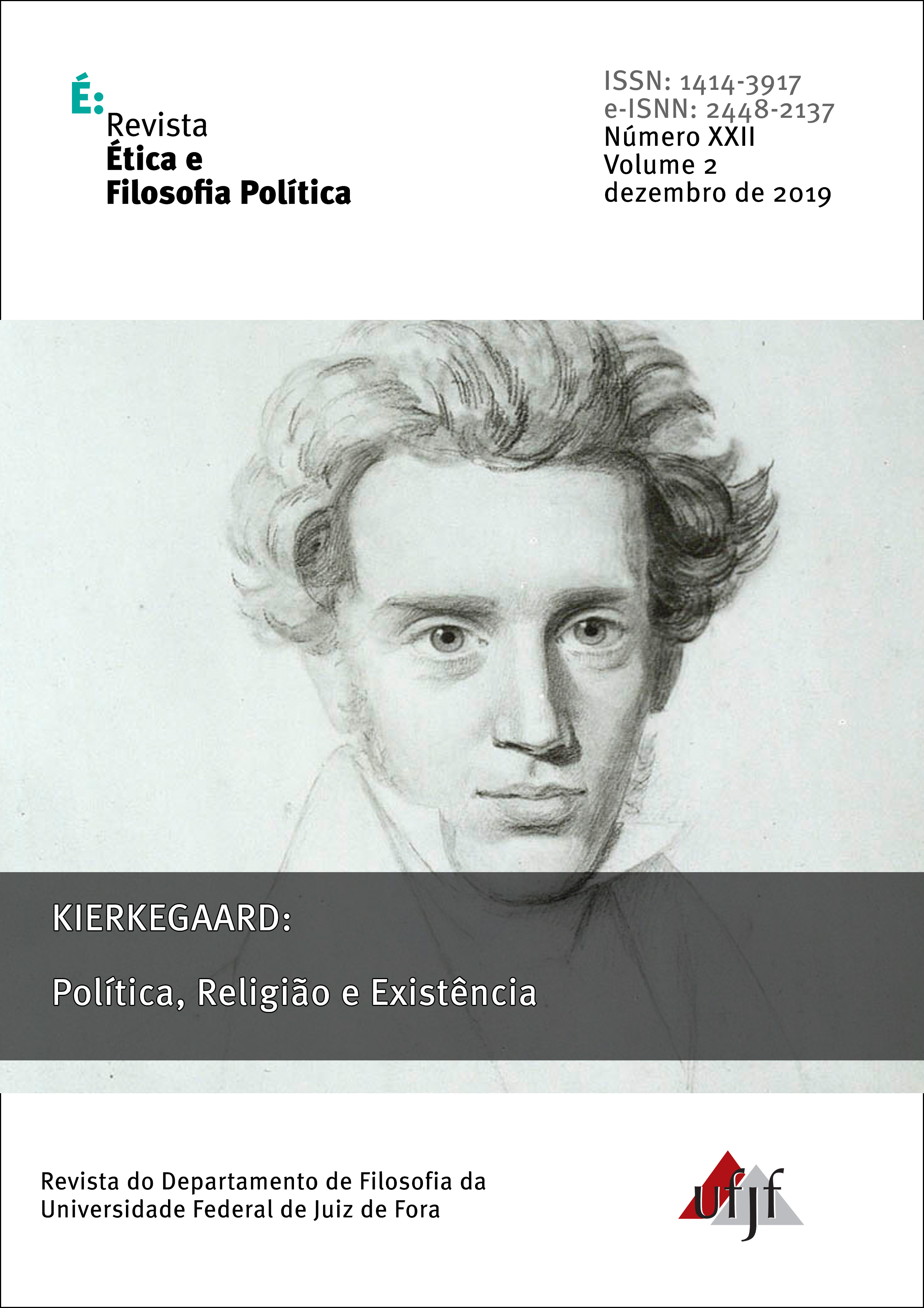 					Visualizar v. 2 n. 22 (2019): Kierkegaard: Política, Religião e Existência
				