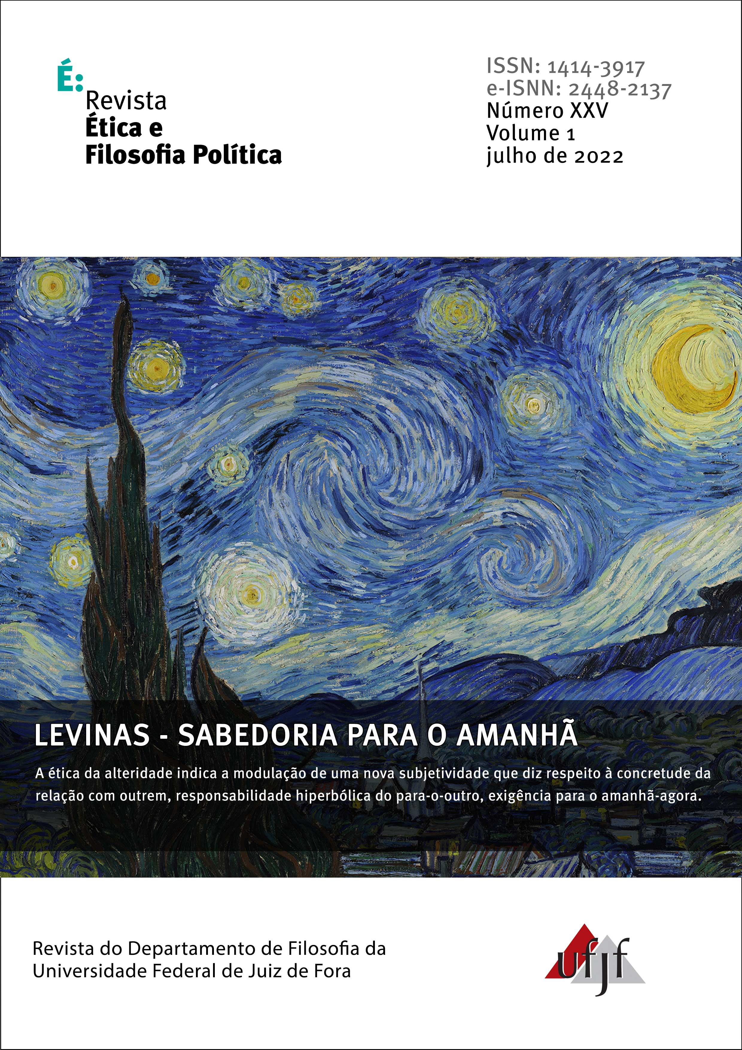 					Ver Vol. 1 Núm. 25 (2022): Levinas - Sabedoria para o Amanhã
				