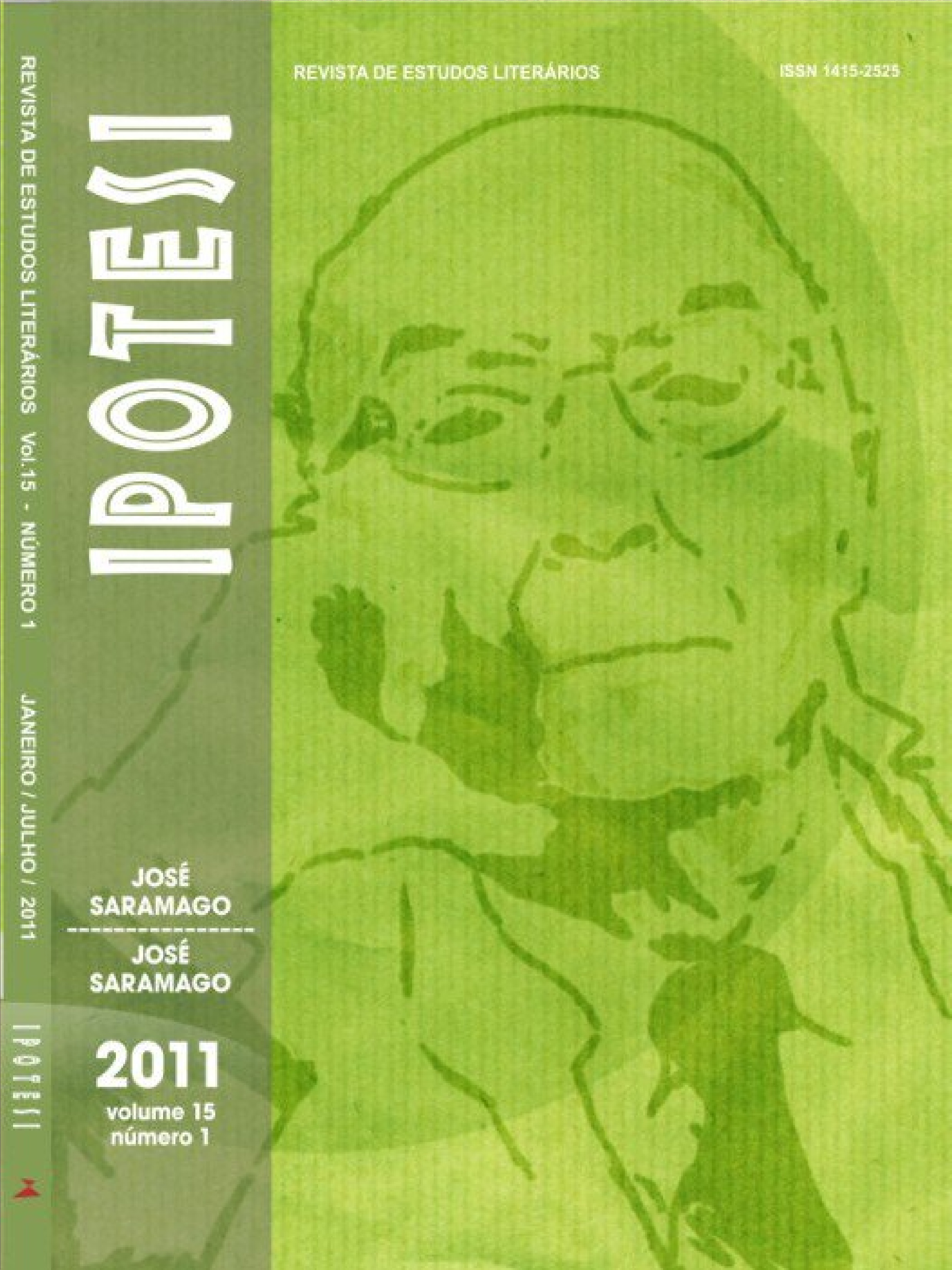 					Visualizar v. 15 n. 1 (2011): José Saramago
				