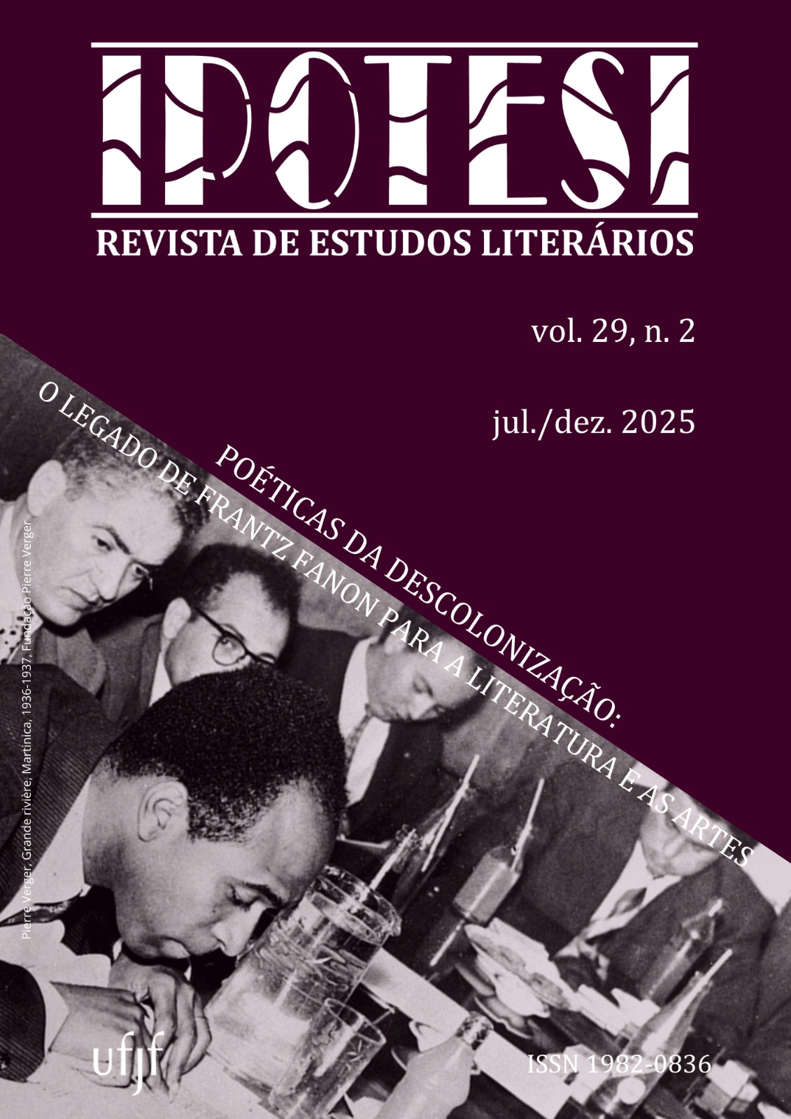 					Visualizar v. 29 n. 2 (2025): Poéticas da descolonização: o legado de Frantz Fanon para a literatura e as artes
				