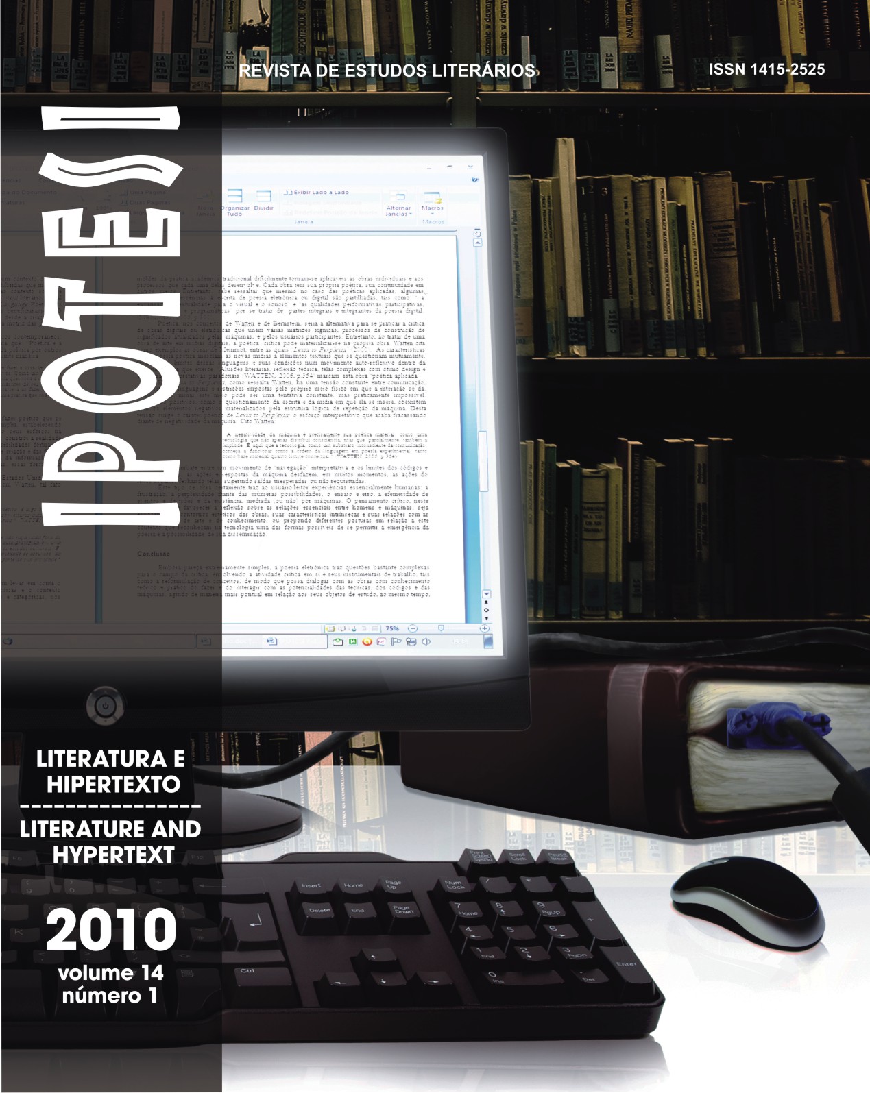 					Visualizar v. 14 n. 1 (2010): Literatura e Hipertexto
				