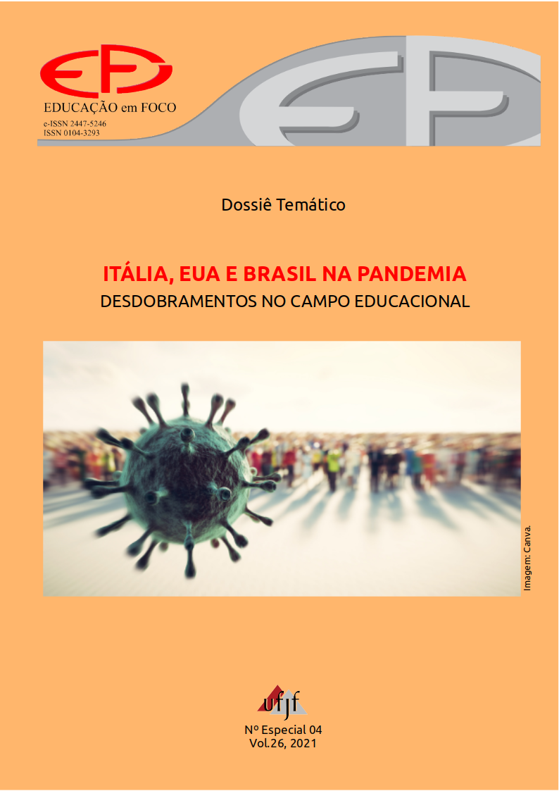					Visualizar v. 26 n. Especial 04 (2021): Dossiê temático - ITÁLIA, EUA E BRASIL NA PANDEMIA: DESDOBRAMENTOS NO CAMPO EDUCACIONAL
				