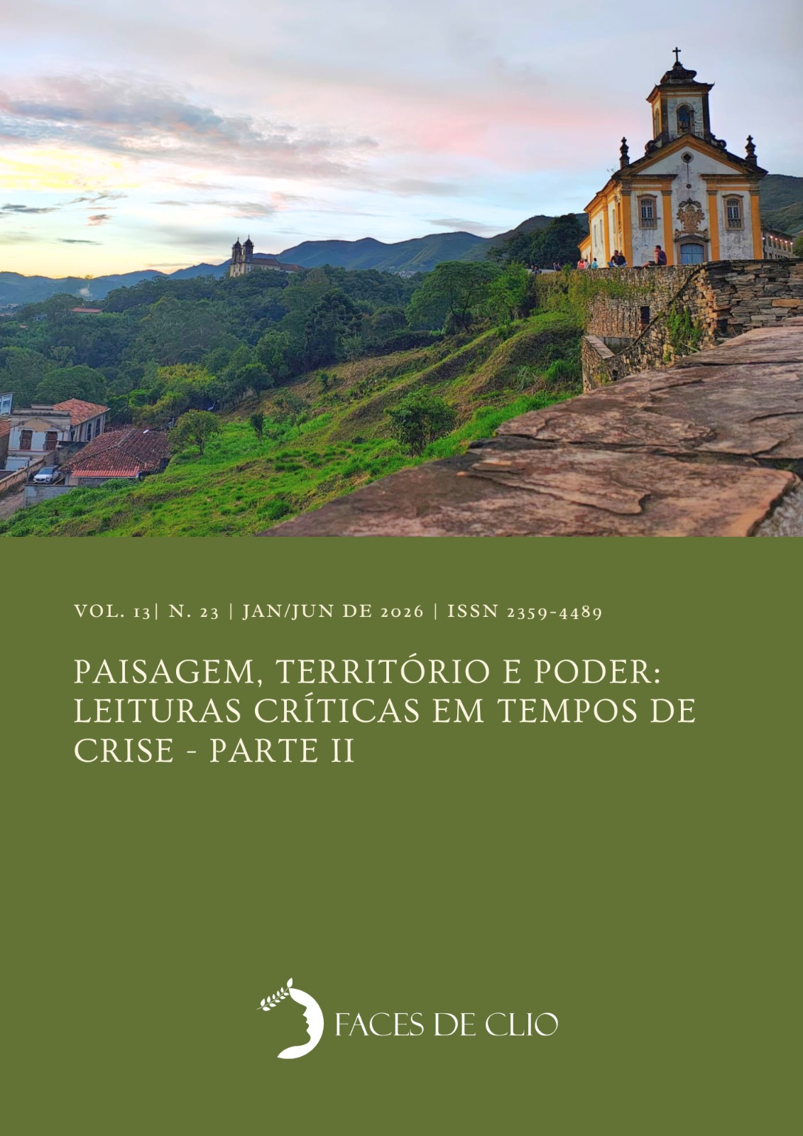 					Visualizar v. 13 n. 23 (2026): Dossiê Paisagem, território e poder: leituras críticas em tempos de crise - Parte II
				